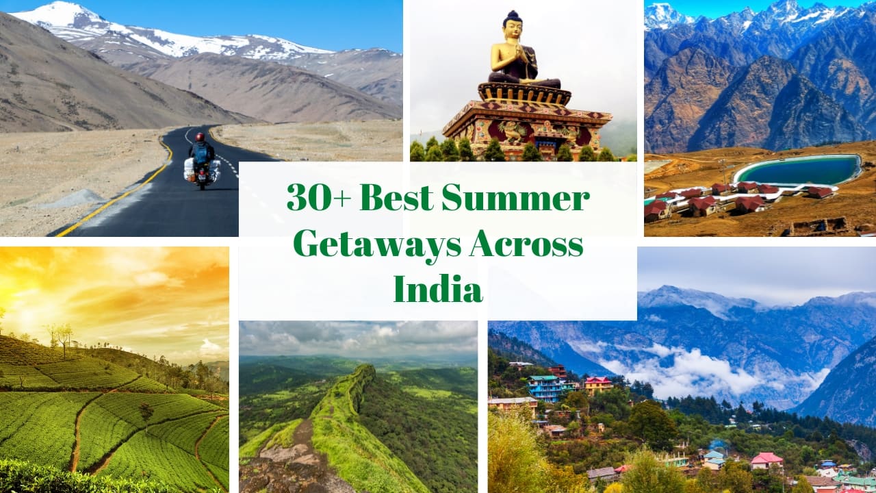 30+ Best Places for Summer Vacation in India 2025