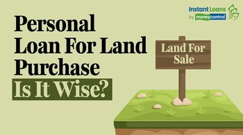 personal loan for land purchase