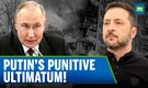 Russia-Ukraine Peace Talks Update | Putin Sets Out Punitive Terms | POWs Exchange Agreed | N18G