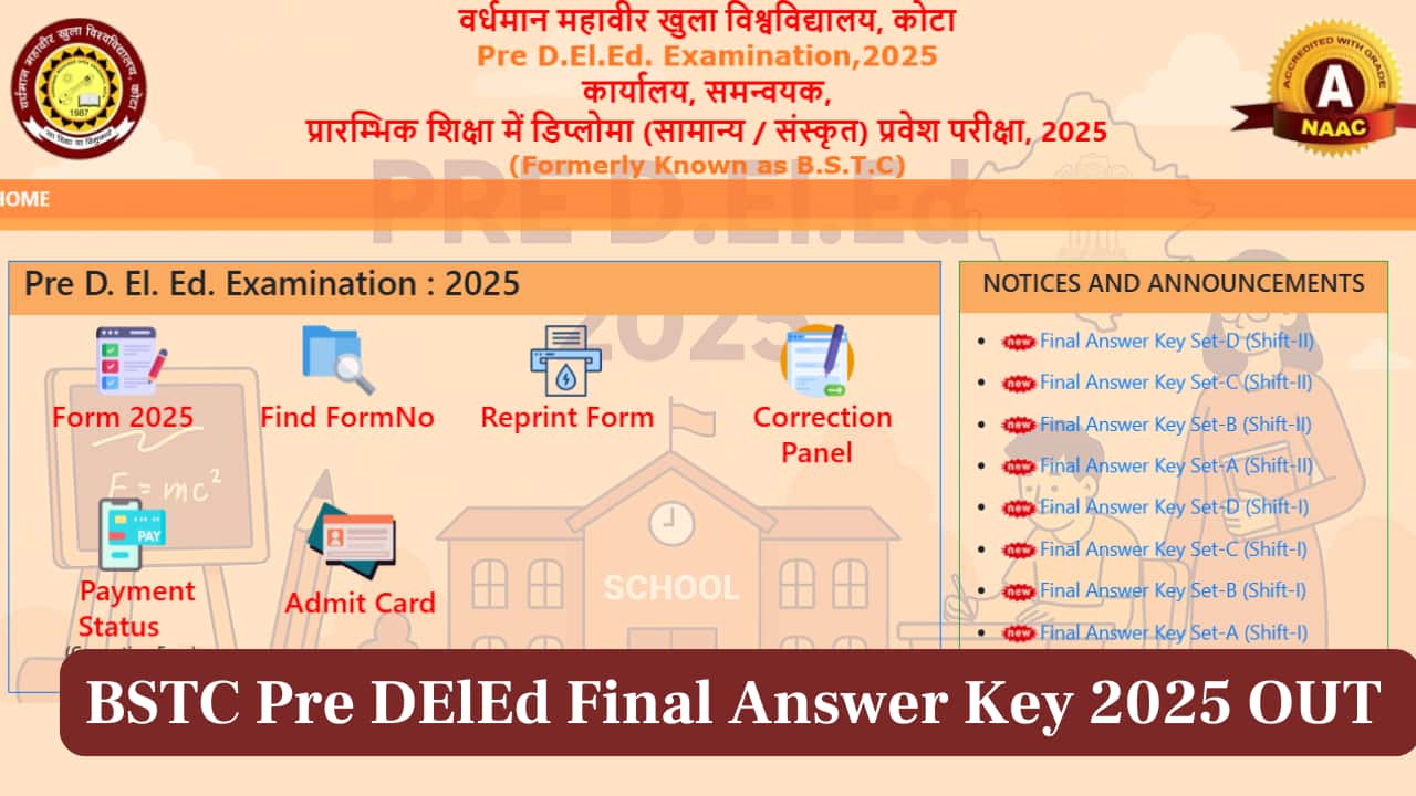 BSTC Pre DElEd Final Answer Key 2025 Out at predeledraj2025.in; direct link here BSTC Pre DElEd Final Answer Key 2025 Out at predeledraj2025.in; direct link here