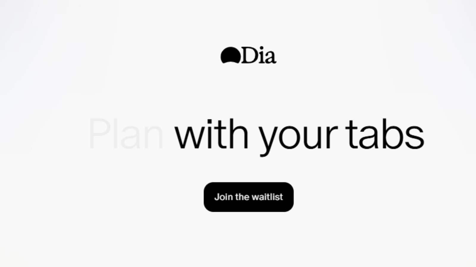Meet Dia: A new AI-powered browser that is all set to take on Google Chrome