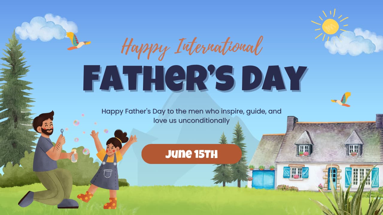 Happy Fathers Day 2025 10