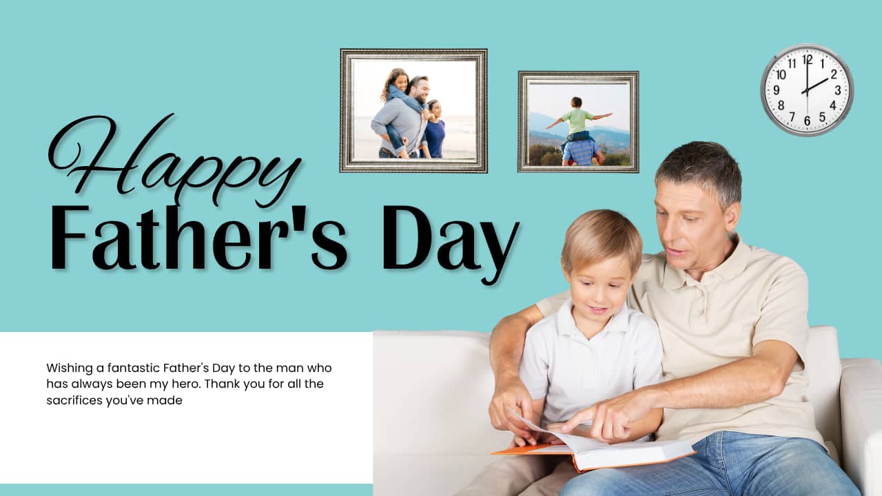 Happy Fathers Day 2025