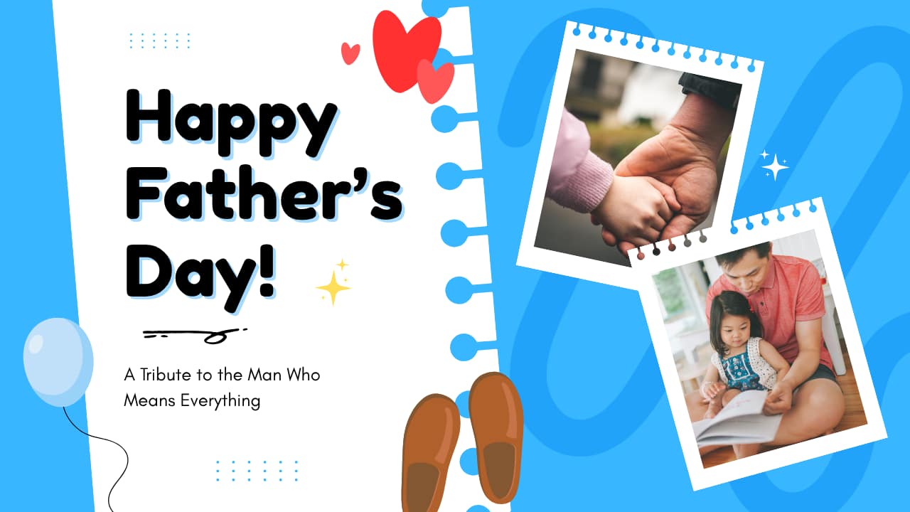 Happy Fathers Day 2025