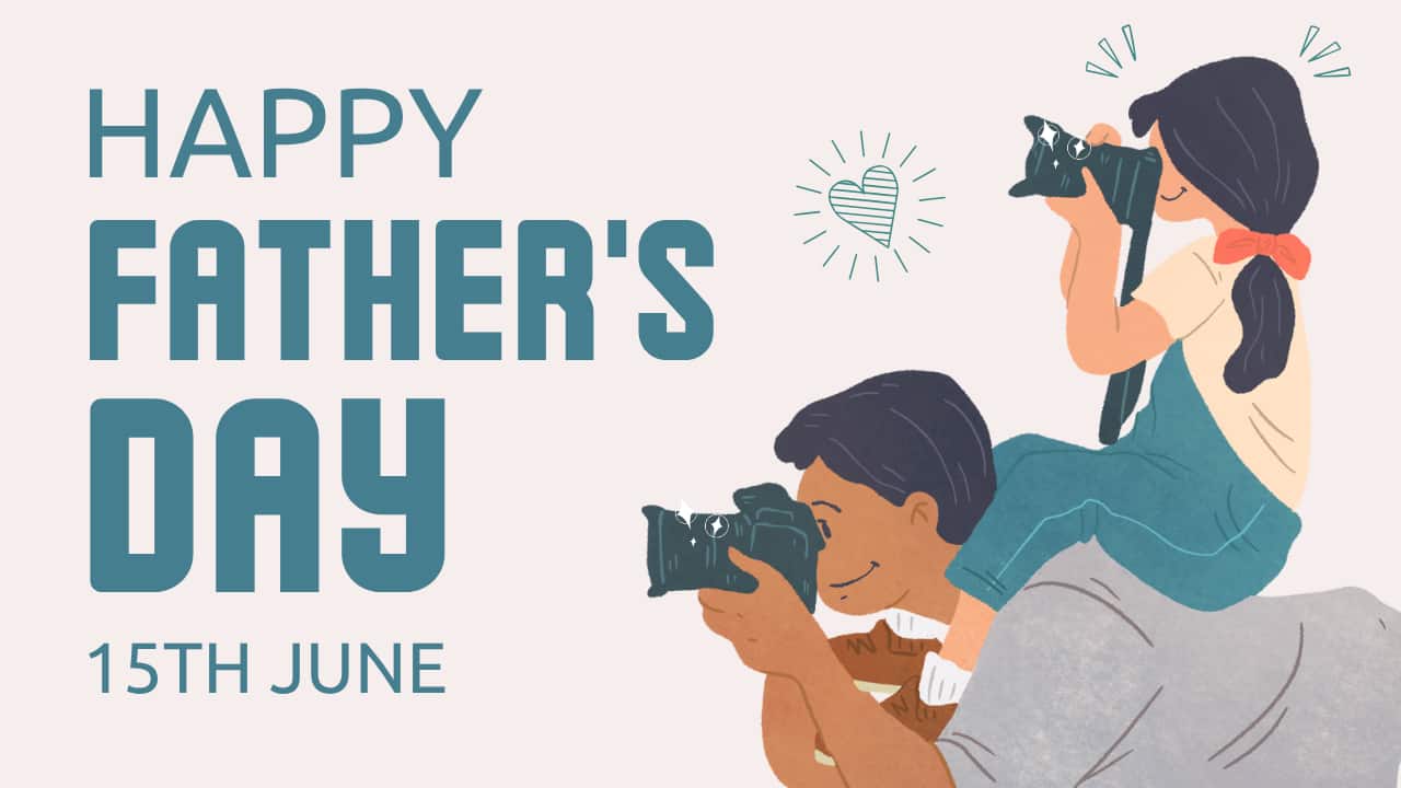 Happy Fathers Day 2025