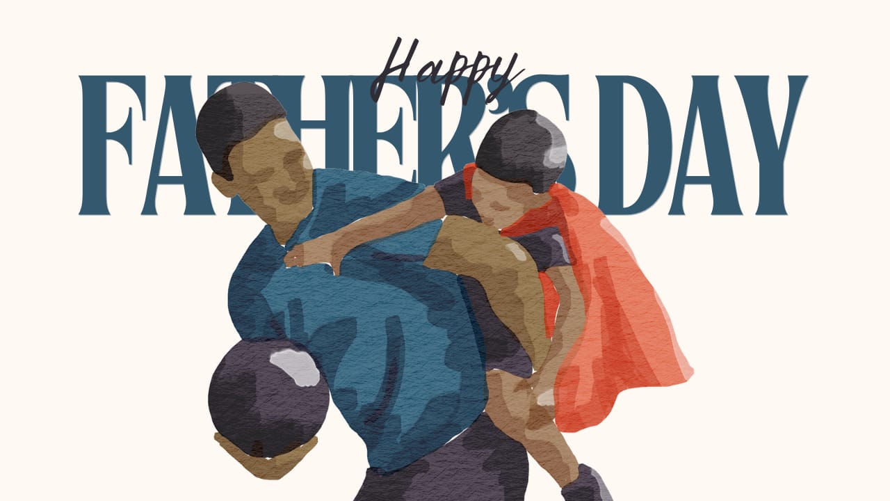 Happy Fathers Day 2025