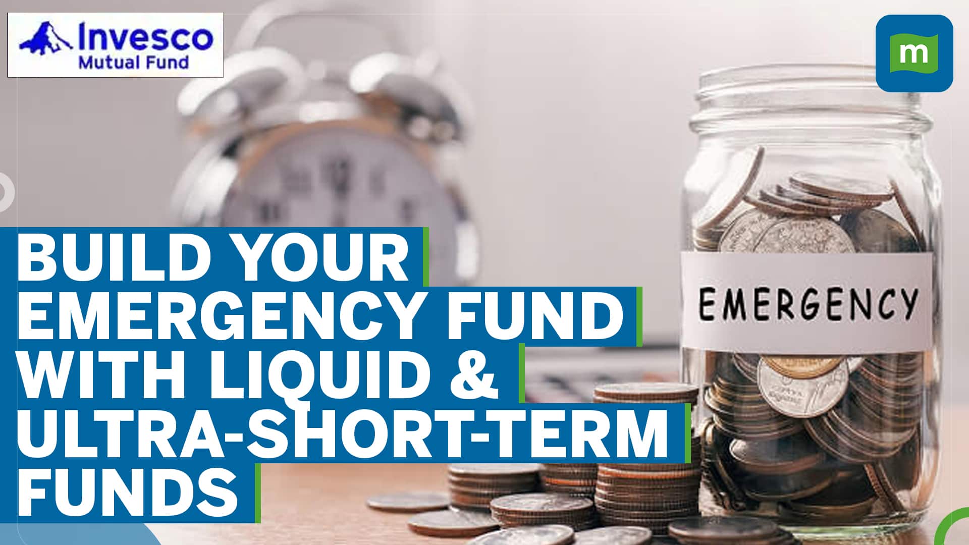 How to Build an Emergency Corpus Using Liquid & Ultra-Short-Term Mutual Funds | MC Explains