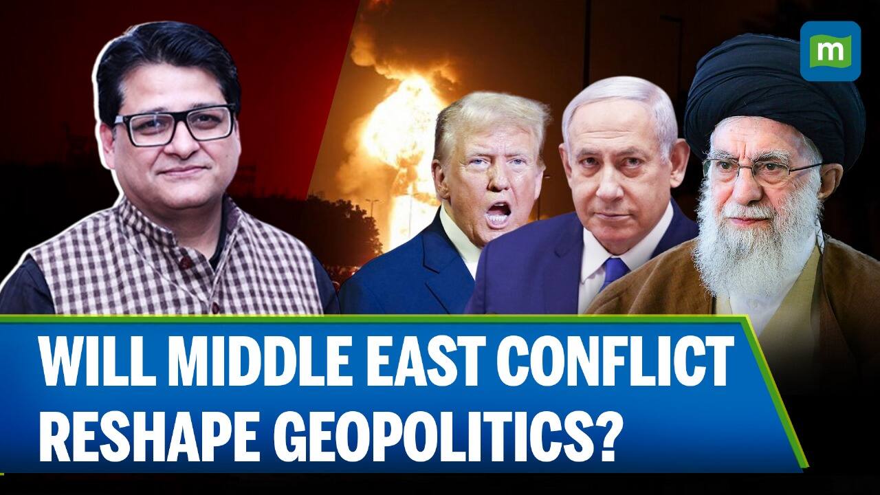 How Iran-Israel Conflict Reshapes Middle East, Tests Global Order and ...