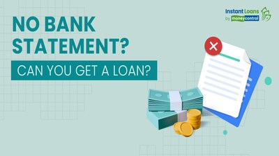 Personal loan without bank statement: Effective alternative ways to secure a personal loan