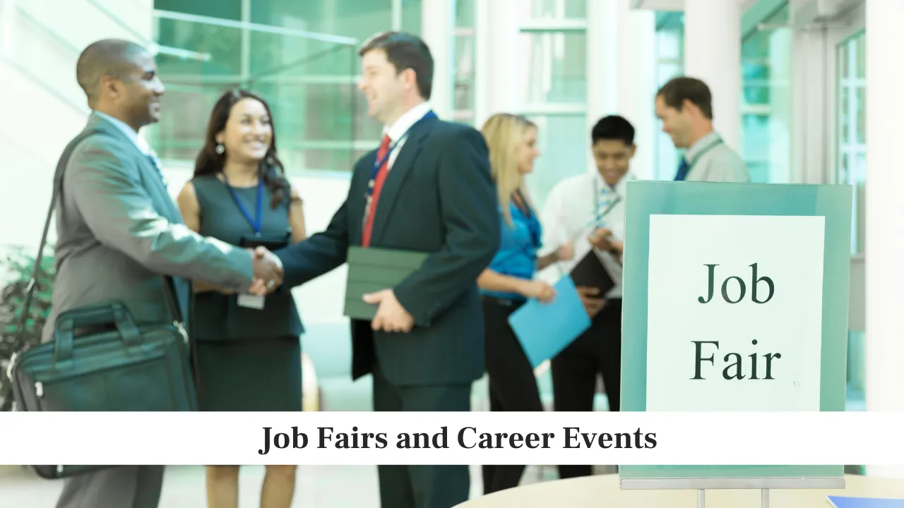 Job Fairs and Career Events Job Fairs and Career Events