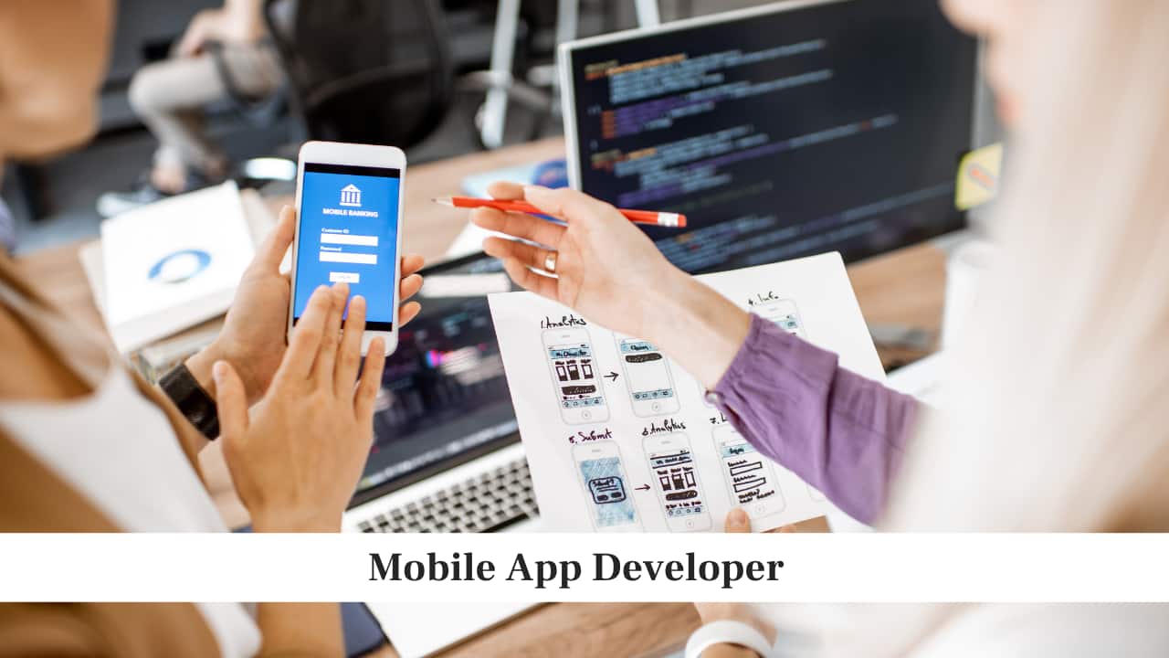 Mobile App Developer