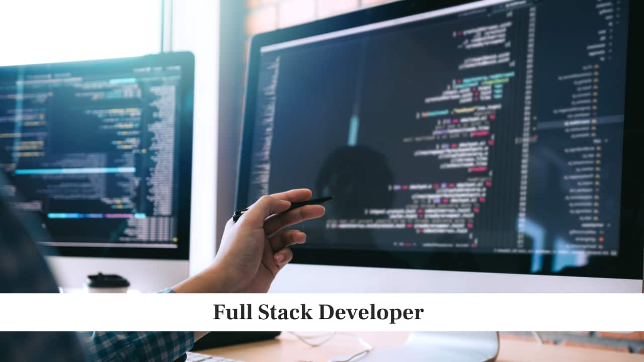 Full Stack Developer