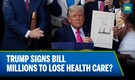 Trump Signs 'Big Beautiful' $3.3T Bill Into Law— Massive Tax & Health Care Cuts Spark Outrage | N18G