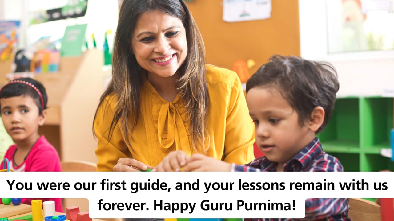 You were our first guide, and your lessons remain with us forever. Happy Guru Purnima!