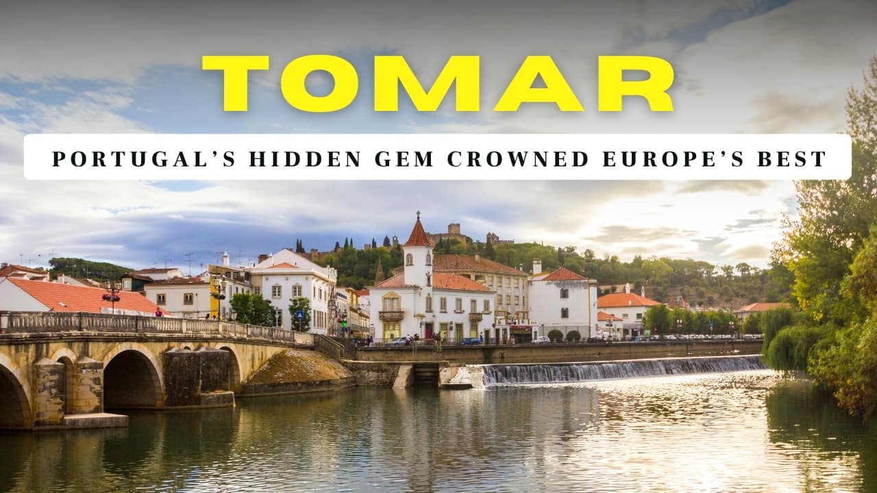 Tomar, Portugal: Europe’s ultimate hidden gem for a summer getaway in 2025