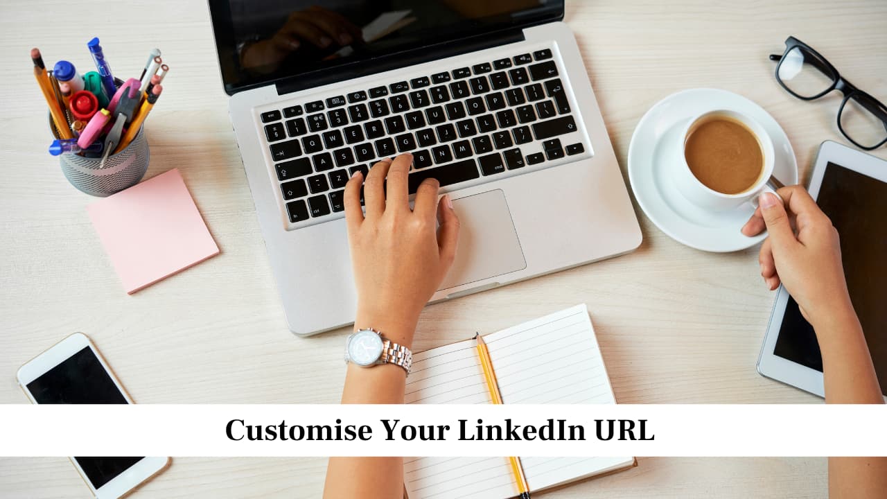 Customise Your LinkedIn URL