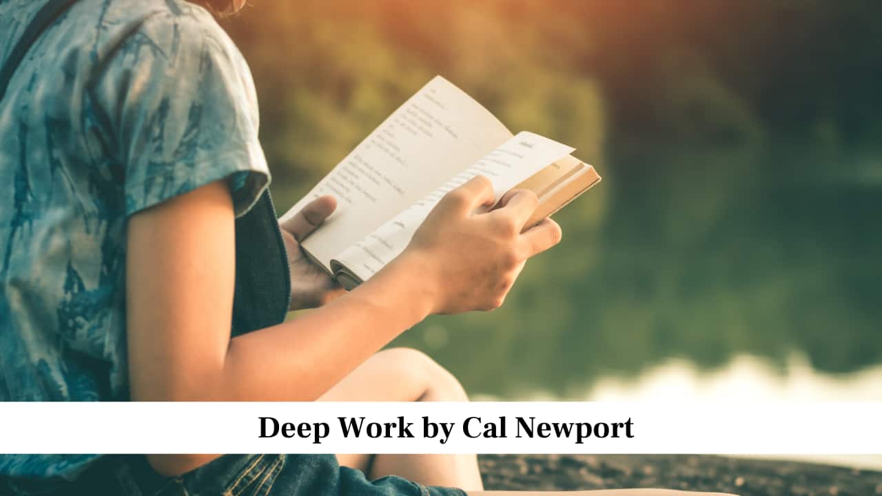 Deep Work by Cal Newport Deep Work by Cal Newport
