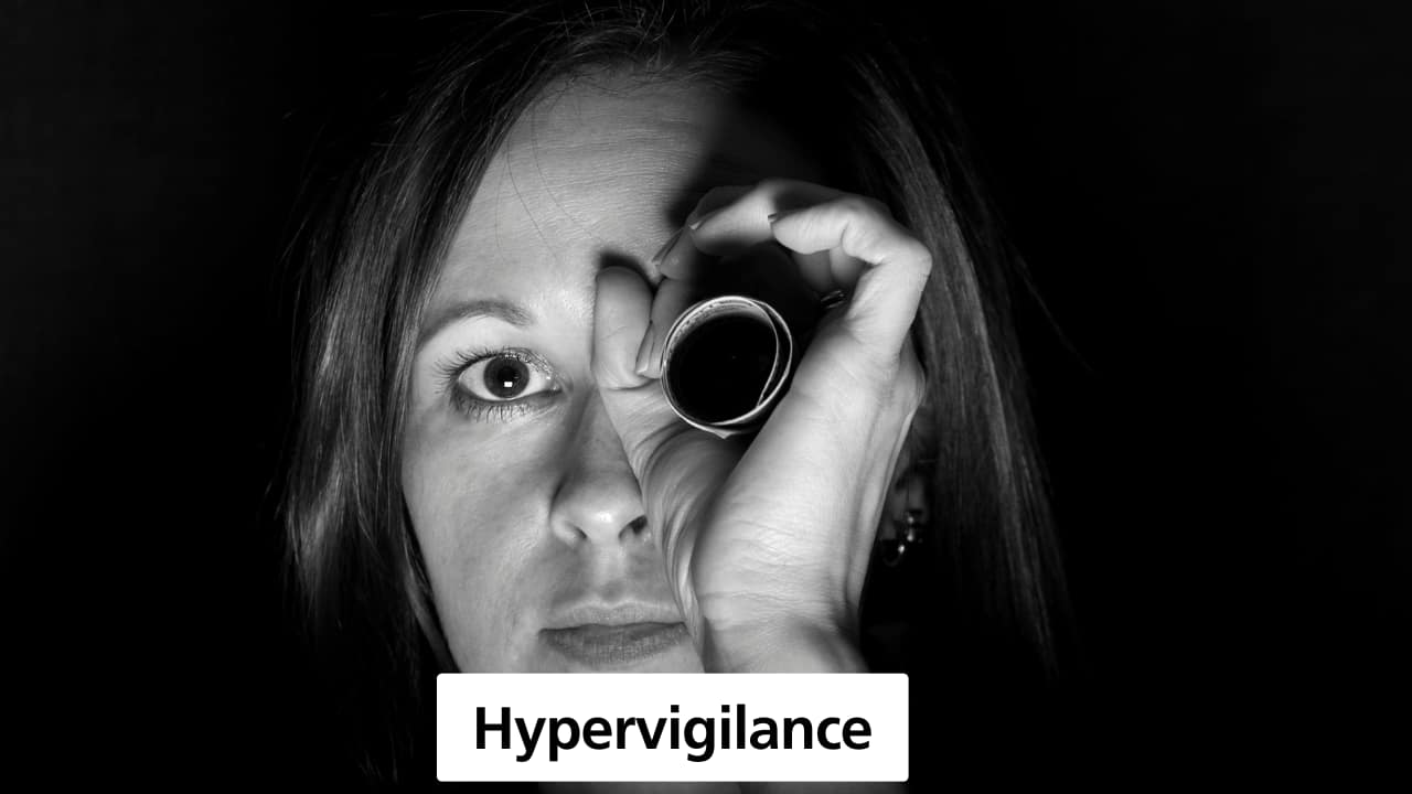 Hypervigilance
