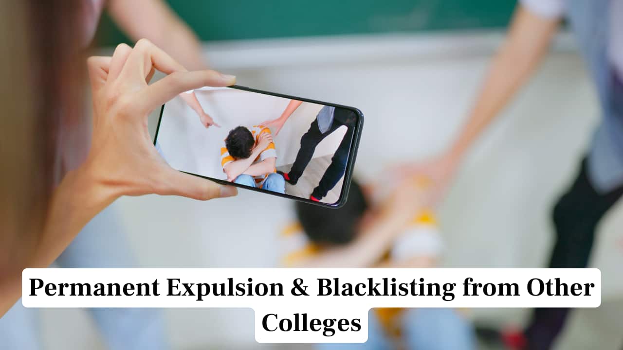 Permanent Expulsion & Blacklisting from Other Colleges Permanent Expulsion & Blacklisting from Other Colleges