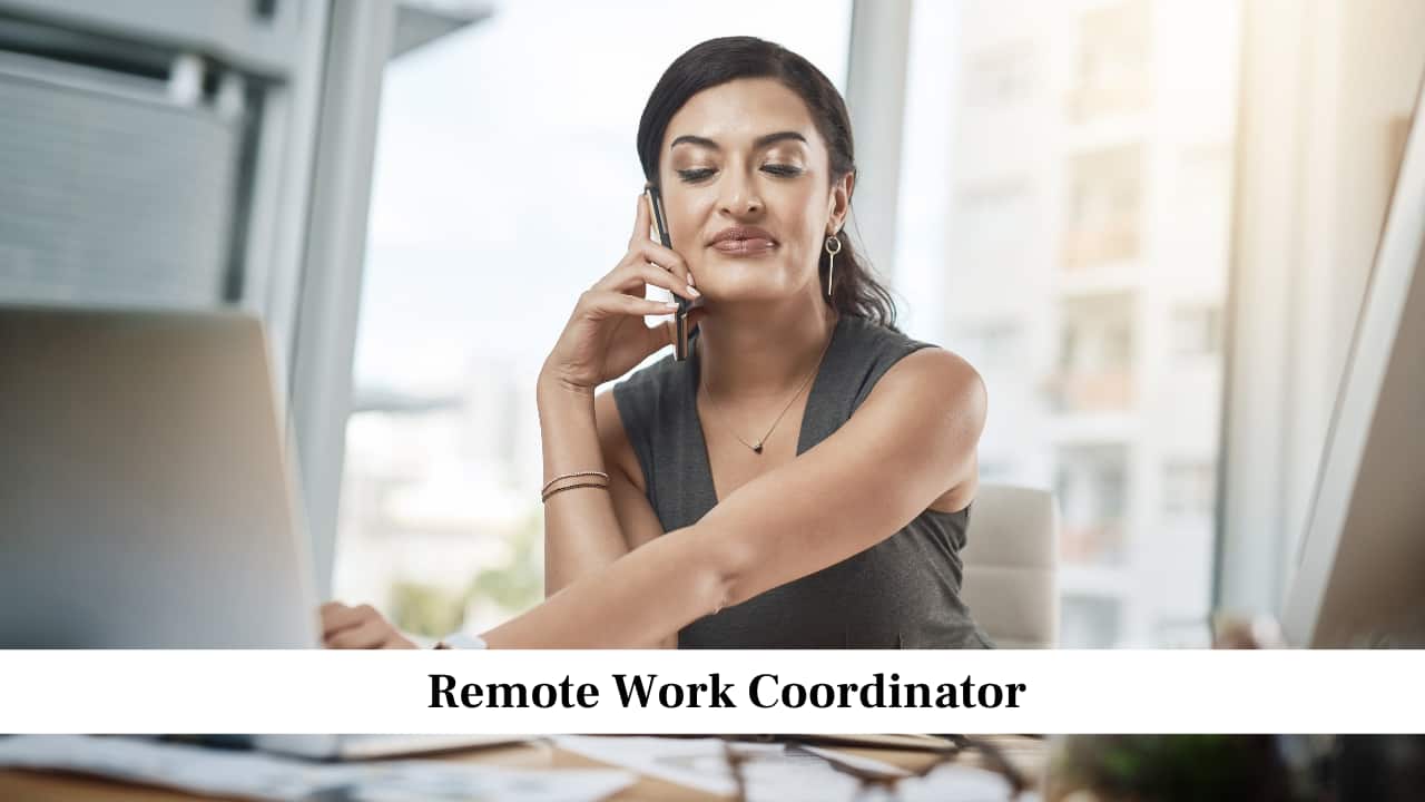 Remote Work Coordinator