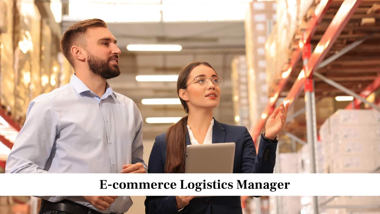 E-commerce Logistics Manager