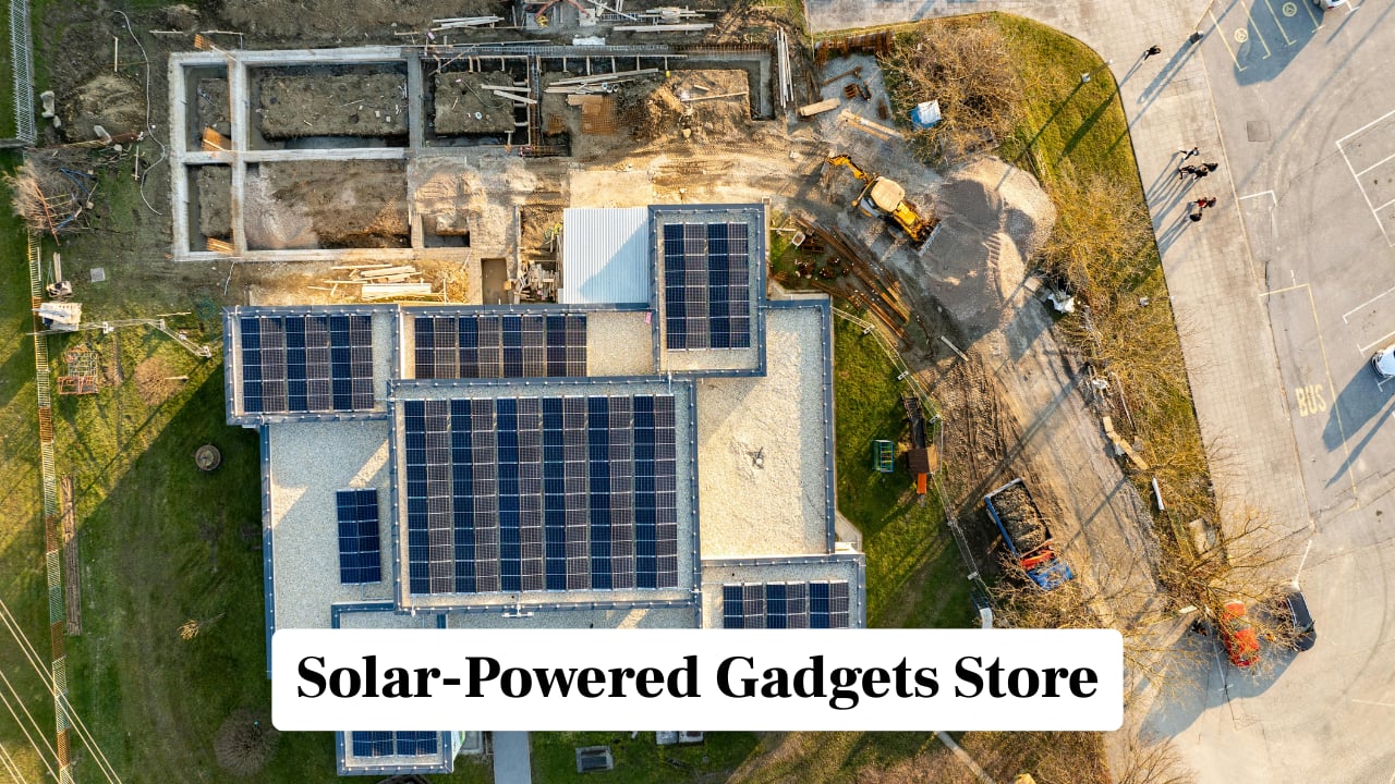 Solar-Powered Gadgets Store