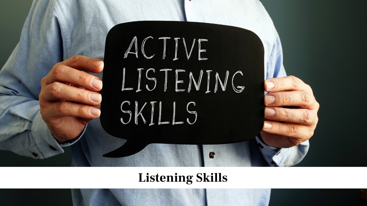 Listening Skills