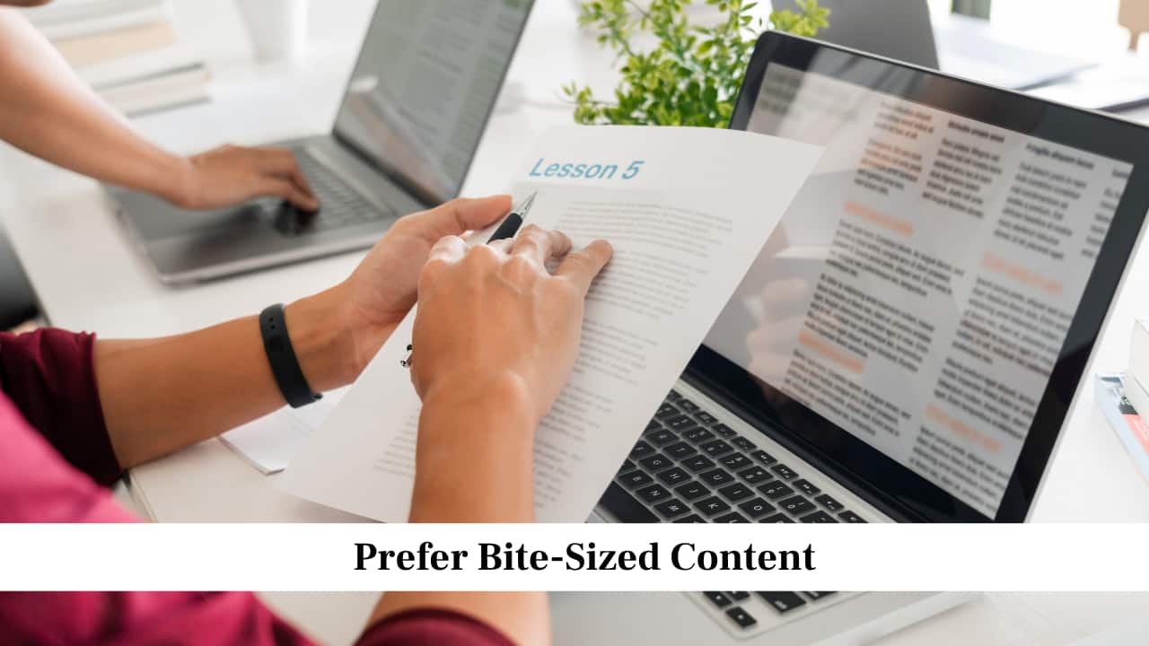 Prefer Bite-Sized Content Prefer Bite-Sized Content