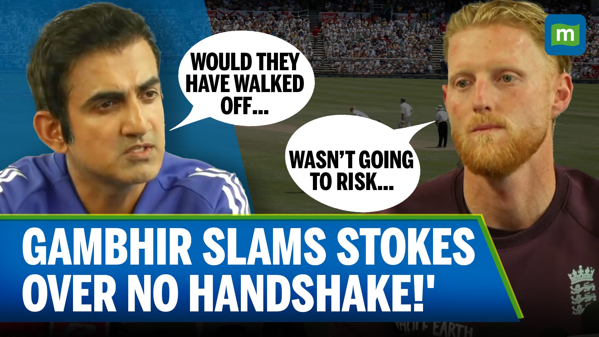 ‘Would They Have Walked Off…’ Gambhir Slams Stokes, England Over No Handshakes