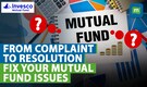 Mutual Fund Complaints? Here's How to Resolve Them the Right Way!