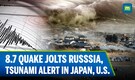 Earthquake of 8.7 magnitude hits Russia, tsunami warnings in Japan and U S | N18G