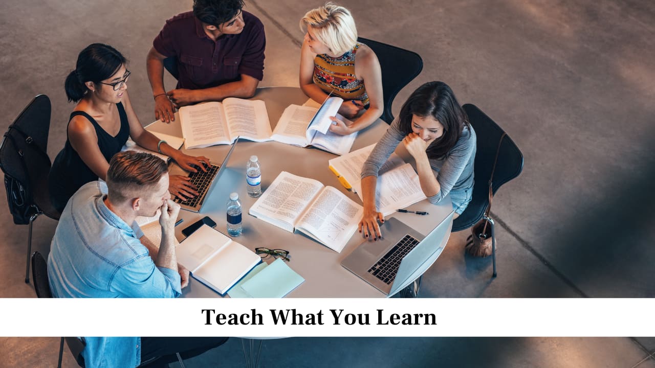 Teach What You Learn