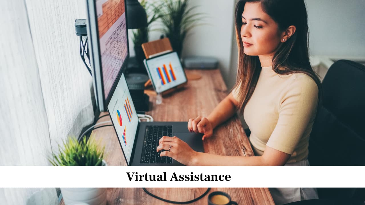 Virtual Assistance Virtual Assistance