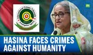 Bangladesh Tribunal Opens Crimes Against Humanity Trial Against Ousted PM Hasina | N18G