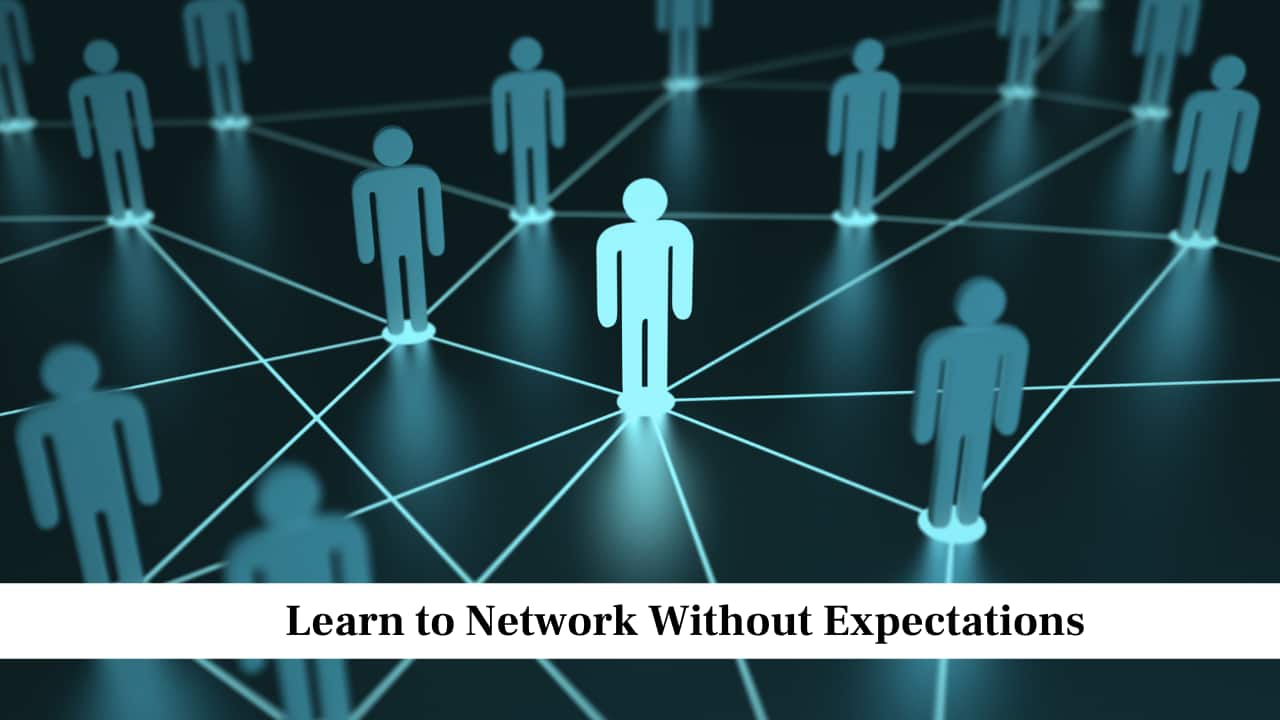 Learn to Network Without Expectations