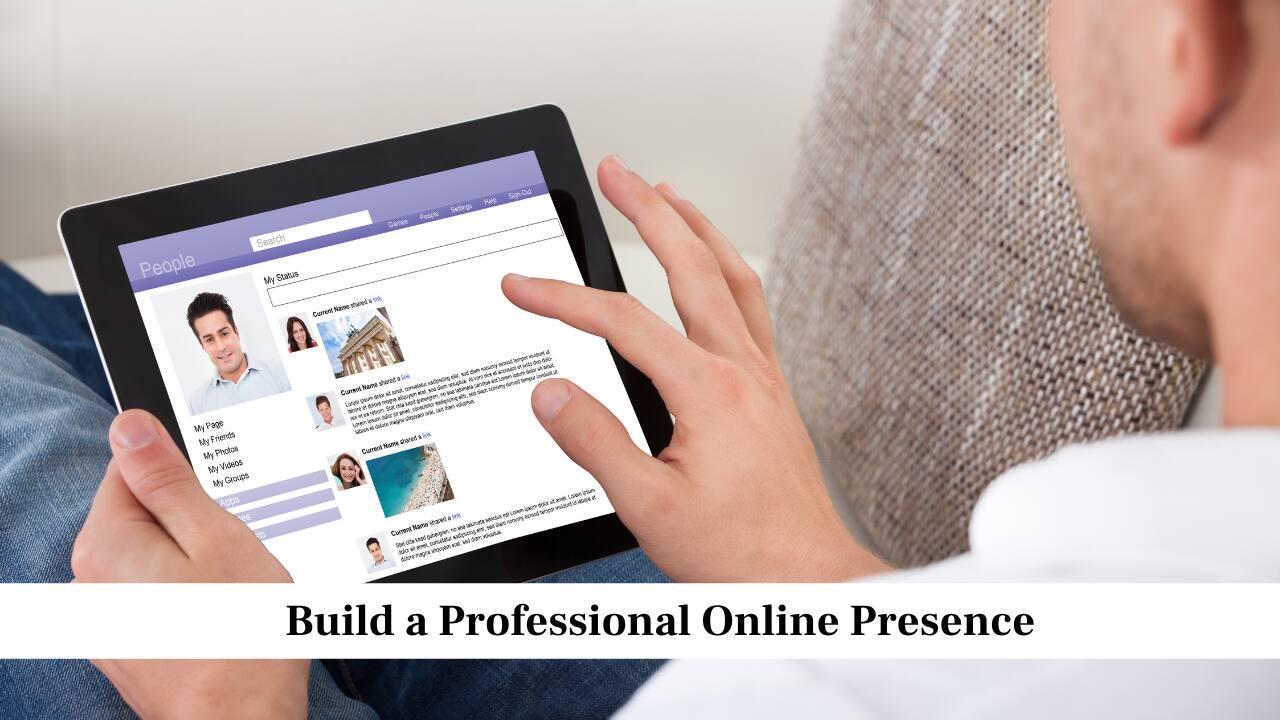 Build a Professional Online Presence