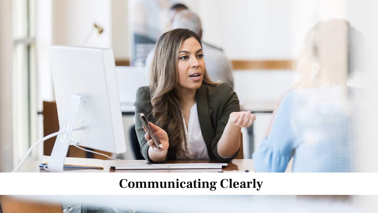 Communicating Clearly Communicating Clearly