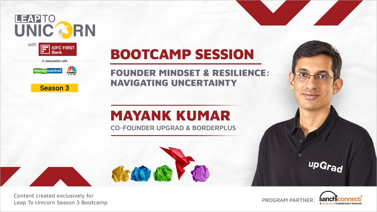 Mayank Kumar, Co-founder upGrad &amp; BorderPlus