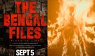 The Bengal Files to screen in Kolkata on September 13 amid theatre restrictions