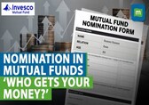 Nomination Process for Mutual Fund Investors: Secure Your Investments &amp;amp; Ensure Smooth Transmission