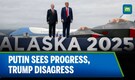 Alaska: Putin Sees Meet A Step Towards Ukraine Peace; Trump Says Key Issue Still Unresolved | N18G Alaska: Putin Sees Meet A Step Towards Ukraine Peace; Trump Says Key Issue Still Unresolved | N18G