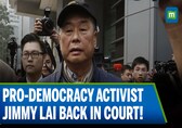 Hong Kong Media Tycoon Jimmy Lai’s Trial Resumes Amid Health Concerns After Court Adjournment | N18G