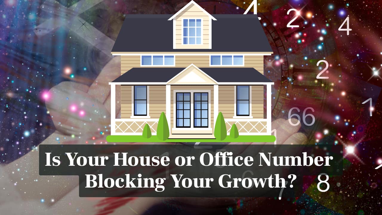 Is your house or office number blocking your growth? Numerology says ‘it’s possible’