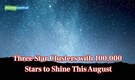 Three star clusters with 100,000 stars to shine in skies this August: When and where to watch