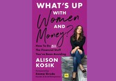 Book Extract |  What's Up With Women and Money?