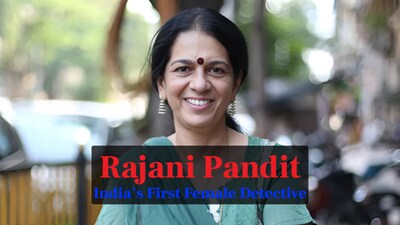 Meet India’s First ‘Lady James Bond’ Rajani Pandit: A master of disguise, she became a maid, a pregnant woman, and even a street vendor to crack over 75k cases
