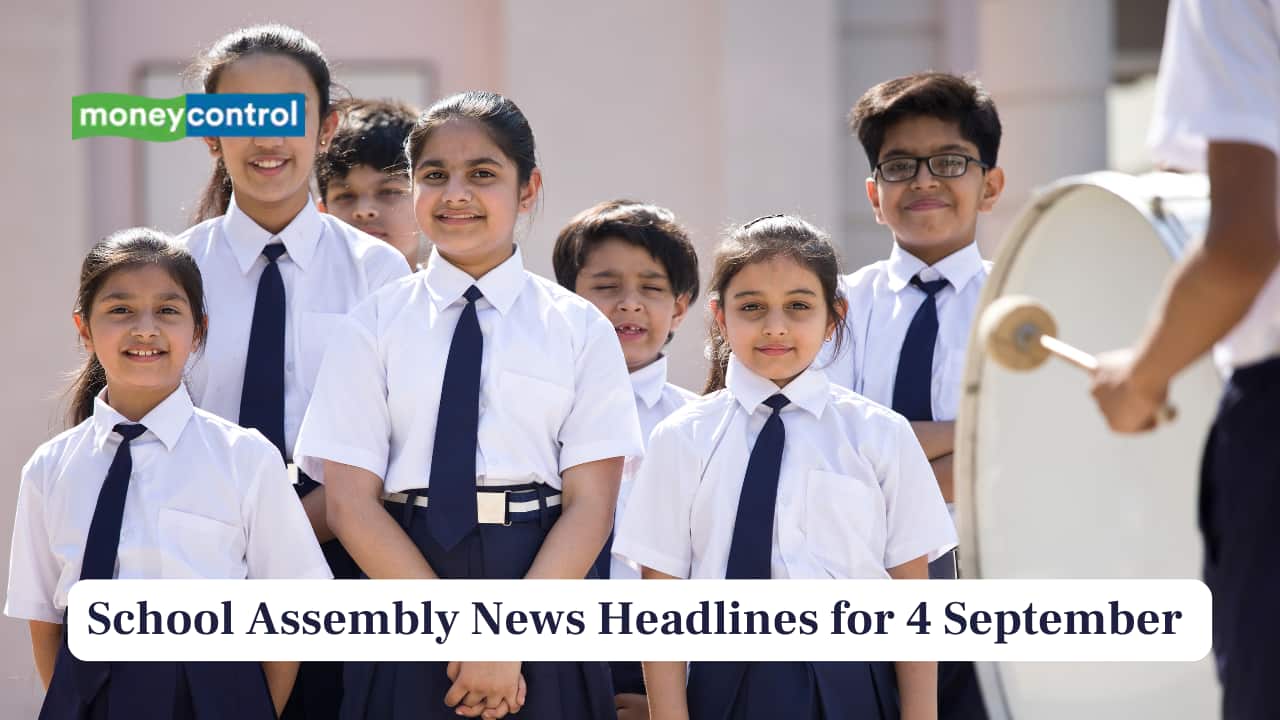 School Assembly News Headlines, 4 September 2025: National, International, Business and Sports Updates School Assembly News Headlines, 4 September 2025: National, International, Business and Sports Updates