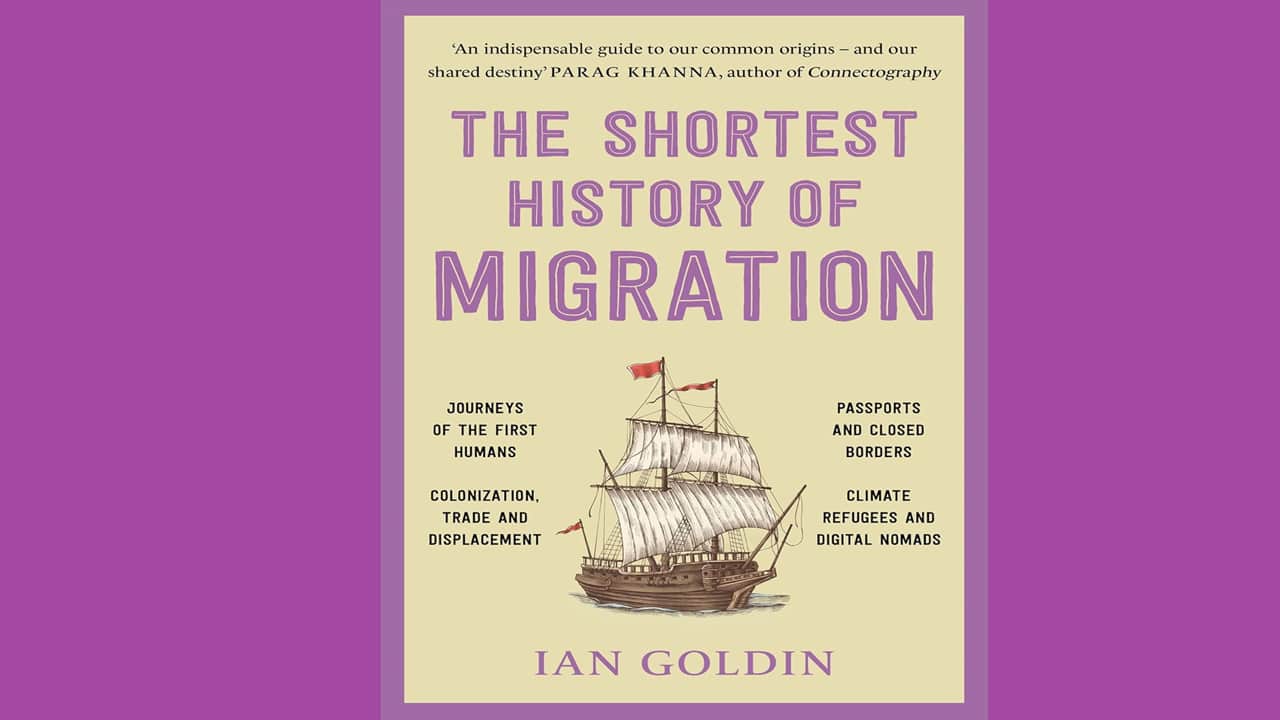 Book Extract | The Shortest History of Migration by Ian Goldin