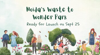 Noida’s Waste to Wonder Park Ready for Launch on Sept 25 (Image: Canva)