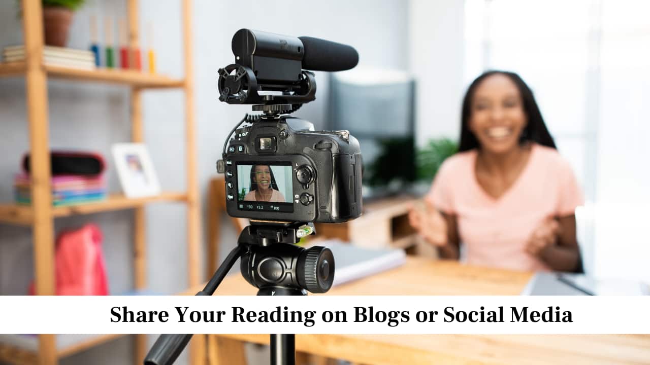 Share Your Reading on Blogs or Social Media